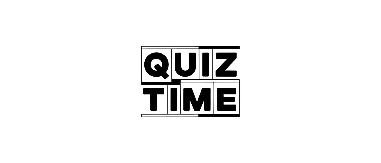 quiz, quiz time, text, banner, typography, symbol, design, artistic, art, graphics, graphic design